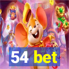 54 bet